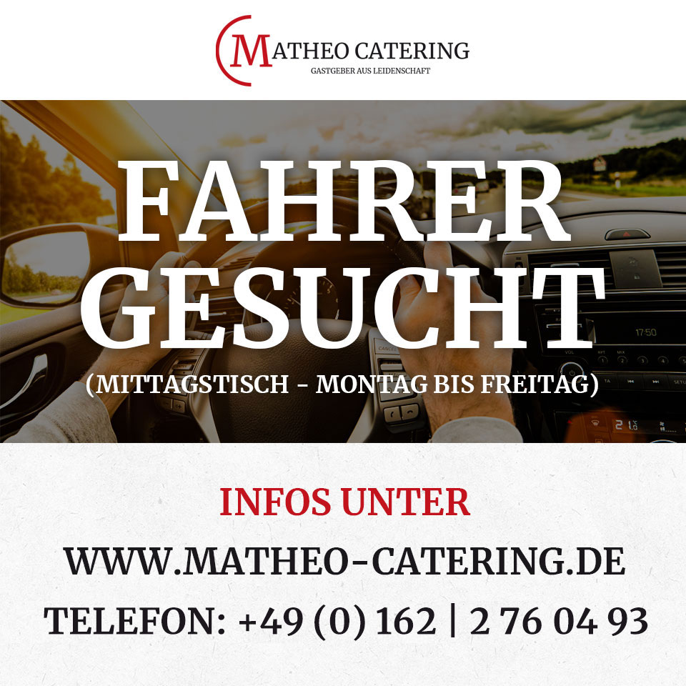 Fahrer gesucht | Matheo Catering